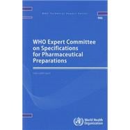 WHO Expert Committee on Specifications for Pharmaceutical Preparations: Forty-Eighth Report