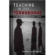 Teaching in the Terrordome : Two Years in West Baltimore with Teach for America