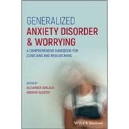 Generalized Anxiety Disorder and Worrying A Comprehensive Handbook for Clinicians and Researchers