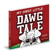 My First Little Dawg Tale