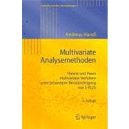 Multivariate Analysemethoden: Theorie Und Praxis Multivariater Verfahren Unter Besonderer Berucksichtigung Von S-plus