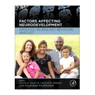 Factors Affecting Neurodevelopment