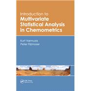 Introduction to Multivariate Statistical Analysis in Chemometrics