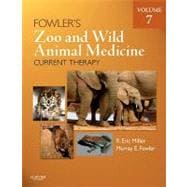 Fowler's Zoo and Wild Animal Medicine