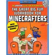 The Great Big Fun Workbook for Minecrafters Grades 1 & 2