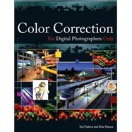 Color Correction For Digital Photographers Only