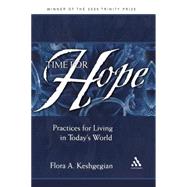 Time for Hope Practices for Living in Today's World