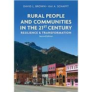 Rural People and Communities in the 21st Century Resilience and Transformation