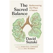 The  Sacred Balance, 25th anniversary edition