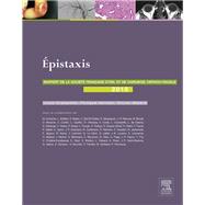 Les ?pistaxis: Rapport SFORL 2015