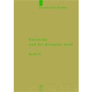 Nietzsche Und Der Deutsche Geist