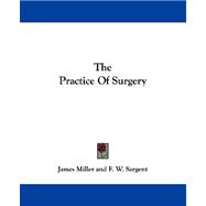The Practice of Surgery