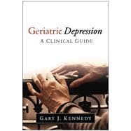 Geriatric Depression A Clinical Guide