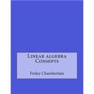 Linear Algebra Consepts