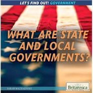 What Are State and Local Governments?