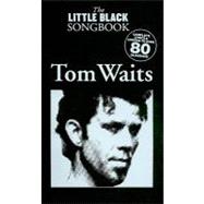 Tom Waits - The Little Black Songbook Chords/Lyrics