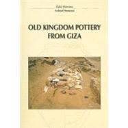 Old Kingdom Pottery from Giza