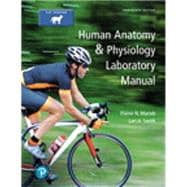 Human Anatomy & Physiology Modified Mastering with Human Anatomy & Physiology Lab Manual and Get Ready Package, 11th edition