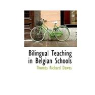 Bilingual Teaching in Belgian Schools