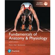 Fundamentals of Anatomy & Physiology, eBook, Global Edition