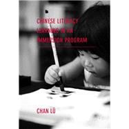 Chinese Literacy Learning in an Immersion Program