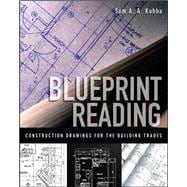 Blueprint Reading Construction Drawings for the Building Trade