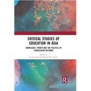 Critical Studies of Education in Asia