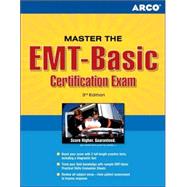 Master The EMT-Basic Certification Exam