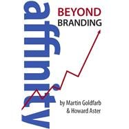 Affinity Beyond Branding