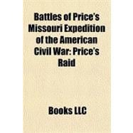 Battles of Price's Missouri Expedition of the American Civil War : Price's Raid