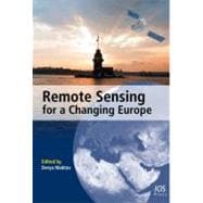 Remote Sensing for a Changing Europe: Proceedings of the 28th Symposium of the European Association of Remote Sensing Laboratories, Istanbul, Turkey, 2-5 June 2008