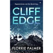 Cliff Edge A Gripping Psychological Mystery