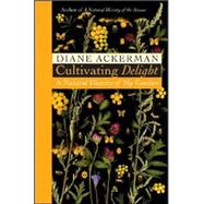Cultivating Delight