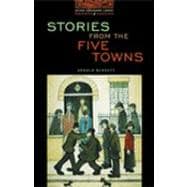 The Oxford Bookworms Library Stage 2: 700 Headwords Stories from the Five Towns