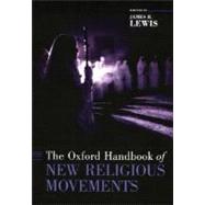 The Oxford Handbook of New Religious Movements