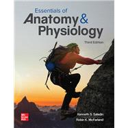 Loose Leaf for Essentials of Anatomy & Physiology
