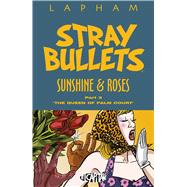Stray Bullets Sunshine & Roses 3