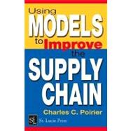 Using Models to Improve the Supply Chain