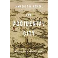 The Accidental City