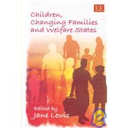 Children, Changing Families and Welfare States