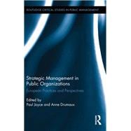 Strategic Management in Public Organizations: European Practices and Perspectives