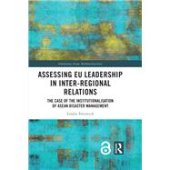 Assessing EU Leadership in Inter-regional Relations