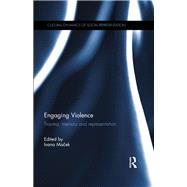 Engaging Violence: Trauma, memory and representation