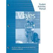 Student Activities Manual for Viajes: Introduccion al espanol, Brief Edition