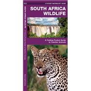 South Africa Wildlife A Folding Pocket Guide to Familiar Animals in the South African Region