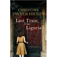 Last Train from Liguria