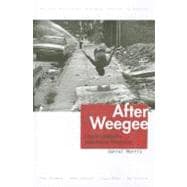 After Weegee : Essays on Contemporary Jewish American Photographers