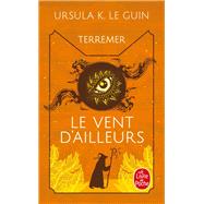 Le Vent d'ailleurs (Le Livre de Terremer, Tome 4)