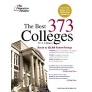 The Best 373 Colleges, 2011 Edition