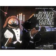 Rowlf's Very First Book of Classic Themes